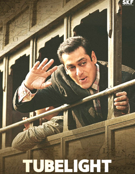 Salman Khan Tubelight Movie Review, Rating, Story, Cast & Crew