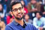 google, global leadership award, google s sundar pichai to receive 2019 global leadership award, Emerging market