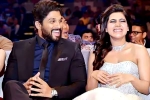 Samantha and Allu Arjun, Samantha, allu arjun and samantha to team up again, Excited