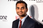indian american, Aziz Ansari: Right Now on netflix, aziz ansari opens up about sexual misconduct allegation on new netflix comedy special, Sexual misconduct