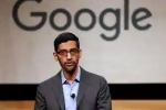 Donald trump, CEO of Google, sundar pichai the ceo of google expresses disappointment over the ban on work visas, Stanford university