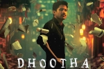 Dhootha, Dhootha news, naga chaitanya s dhootha trailer is gripping, Naga chaitanya