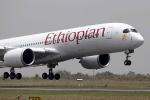 Nukavarapu Manisha, Vaidya Hansin Annagesh, ethiopian airlines crash four indians among 157 killed in flight crash, Undp