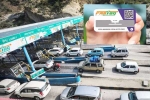 FASTag from May 1st news, FASTag, fastag to be replaced by gps based tolling from may 1, Banned