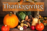 Thanksgiving Day, Thanksgiving day and the holy Christmas celebrations, celebrating festival of thanksgiving, Sudesh abrol