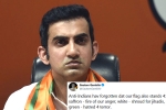 gautam gambhir about people shaming Indian flag, gautam gambhir turns politician, forget jail gautam gambhir s suggestion for indian flag shamers, Protesters