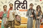 review, Saba Qamar, hindi medium movie, Deepak dobriyal