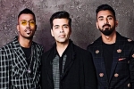 koffee with karan season 6 episode 2 dailymotion, koffee with karan season 6 episode 2 dailymotion, i feel very responsible karan johar on hardik pandya kl rahul row, Two boys koffee with karan season 6 episode 2 dailymotion, koffee with karan season 6 episode 2 dailymotion, i feel very responsible karan johar on hardik pandya kl rahul row, Two boys
