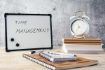 Time Management breaking, Time Management in office, how to improve your time management, Time management tips