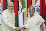 Sheikh Hasina, Teesta, india s 4 5 billion credit to bangladesh, Nuclear energy