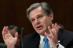 Chris Wray, FBI, usual process followed in kavanaugh probe fbi chief, Christine blasey ford
