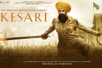 Kesari Hindi, Akshay Kumar, kesari hindi movie, Kesari official trailer