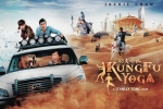 Kung Fu Yoga cast and crew, trailers songs, kung fu yoga hindi movie, Jackie chan