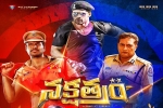 Nakshatram Telugu Movie Show Timings in Arizona, Nakshatram Movie Event in Arizona, nakshatram telugu movie show timings, Krishna vamsi