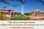 AZ Event, Arizona Events, pratishtha mahotsav jain center of greater phoenix, 10th anniversary