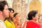 Priyanka Chopra clicks, Priyanka Chopra news, priyanka chopra with her family in ayodhya, Uk to india trip