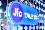 Reliance Jio True 5G latest, Reliance Jio True 5G updates, reliance jio true 5g network extends battery life by up to 40 percent, Homa