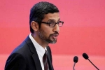 Google CEO, Google CEO Sundar Pichai, google ceo to meet u s lawmakers amid republican criticism, Kevin mccarthy