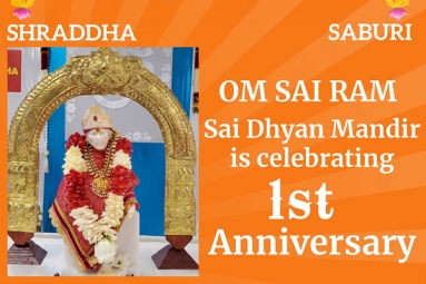 Sai Dhyan Mandir - 1st Anniversary Celebrations