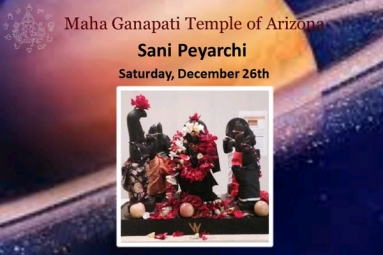 Sani Peyarchi - Maha Ganapati Temple of Arizona