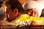 trailers songs, release date, sanju hindi movie, Sanju movie