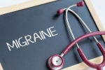 Migraine medicines, Migraine new update, when to seek help on migraine, Nausea