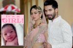 Shahid Kapoor news, Mira Rajput, shahid and mira blessed with a baby girl, Mira rajput