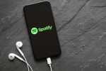 spotify launch in India, how to use spotify in india without vpn, spotify hits 1 million user base in india in one week of its launch, Deloitte