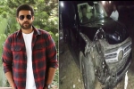 Varun Tej latest updates, Varun Tej accident, varun tej escapes a major accident, Car accident Varun Tej latest updates, Varun Tej accident, varun tej escapes a major accident, Car accident