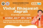 Arizona Events, AZ Event, vishal bhagawati jagran, Indo american foundation