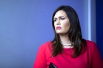 white house press secretary, sarah sanders resignation, white house press secretary sarah sanders resigns, An extraordinary tale
