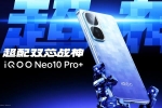 iQOO Neo 10 Pro+ date, iQOO Neo 10 Pro+ specifications, iqoo neo 10 pro launched, Iqoo