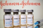 Johnson & Johnson vaccine news, Johnson & Johnson, johnson johnson vaccine pause to impact the vaccination drive in usa, Fda