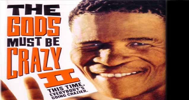 'The Gods Must Be Crazy' in Hindi soon},{'The Gods Must Be Crazy' in Hindi soon